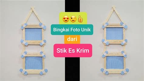 Cara Mudah Membuat Bingkai Foto dari Stik Es Krim 4R